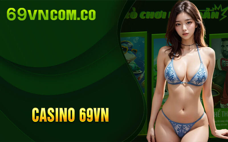 Casino 69VN